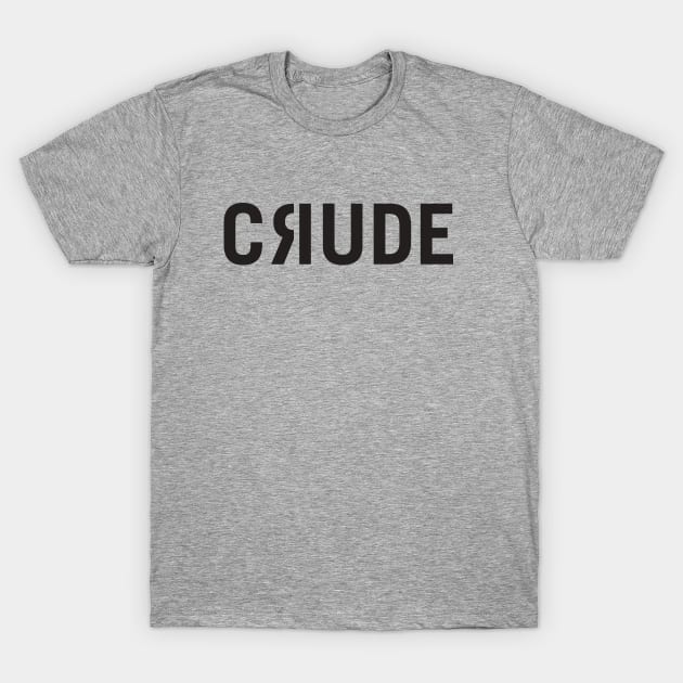 Crude Logo (black) T-Shirt by Crude Magazine